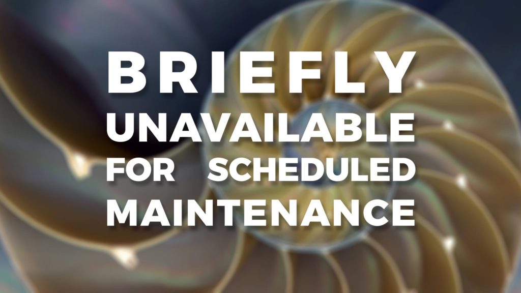 briefly unavailable for scheduled maintenance